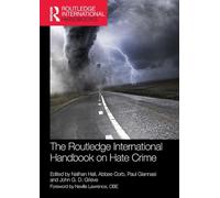The Routledge International Handbook on Hate Crime (Routledge International Handbooks)