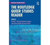 The Routledge Queer Studies Reader (Routledge Literature Readers)