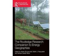 The Routledge Research Companion to Energy Geographies
