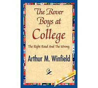 The Rover Boys at College