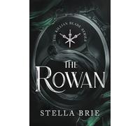 The Rowan: Killian Blade Series - An Urban Fantasy Reverse Harem Romance: 1 (The Killian Blade Series)