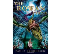 The Rowan Tree: The Second Toby and Sox Adventure