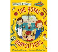 The Royal Babysitters (The Holy Moly Holiday)