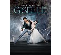 The Royal Ballet: Giselle