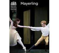 The Royal Ballet: Kenneth MacMillan's Mayerling