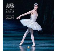The Royal Ballet Wall Calendar 2024 (Art Calendar)