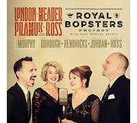 The Royal Bopsters Project by London & Meader & Pramuk & Ross