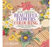 The Royal Botanic Gardens Kew Kew Gardens Beautiful Flowers Colouring Kit Paperback Book The Royal Botanic Gardens Kew Multicolor