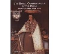 The Royal Commentaries of the Incas
