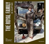 The Royal Family in Wartime