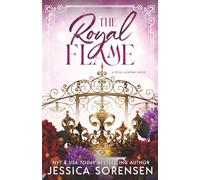 The Royal Flame: 3 (The Royal Academy Series)