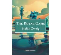 The Royal Game: Chess Story - Modern Translation