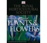 The Royal Horticultural Society New Encyclopedia of Plants and Flowers (3rd Revised edition) [Hardcover]