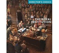 The Royal Institution: Director's Choice