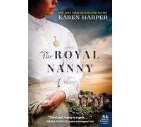 The Royal Nanny: A Novel