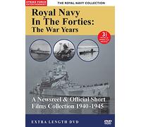 The Royal Navy In The Forties: The War Years [DVD] [2014]