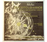 The Royal Philharmonic Orchestra - Sibelius: Concerto in D Minor for Violin and Orchestra, Opus 47 / Four Historic Scenes (Festivo, At the Drawbridge, Love Song, The Chase) - Isaac Stern, Violin, Sir Thomas Beecham, Bart., Conducting the Royal Philharmonic Orchestra