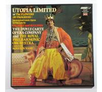 The Royal Philharmonic Orchestra - Utopia Limited or the Flowers of Progress (An Original Comic Opera in Two Acts By Gilbert and Sullivan)