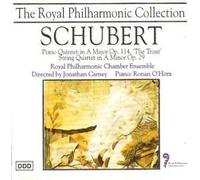 The Royal Philharmonic - Schubert (Piano Quintet in a Major Opus 114 "The Trout" String Quartet in a Minor Opus 29