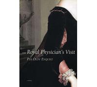 The Royal Physician's Visit