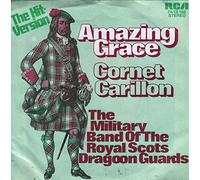 The Royal Scots Dragoon Guards - Amazing Grace / Cornet Carillon [7" Vinyl]