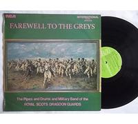The Royal Scots Dragoon Guards - ROYAL SCOTS DRAGOON GUARDS Farewell to the Greys LP
