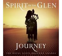 The Royal Scots Dragoon Guards Spirit of the Glen Journey (CD) Album (US IMPORT)