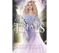 THE ROYAL TRIALS: COMPLETE SERIES: 4