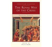 The Royal Way of the Cross (Living Library)