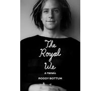 The Royal We A Memoir