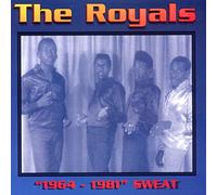 The Royals - 1964 - 1981 Sweat