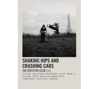 The Royston Club Shaking Hips And Crashing Cars A3 Print Poster Wall Art Home Decor Album Gift Present Photo Living Room Dining Room Bedroom Unframed Concert Tour Gig Arena Stadium Music