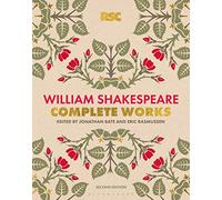 The RSC Shakespeare: The Complete Works