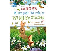 The RSPB Bumper Book of Wildlife Stories
