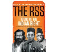 The RSS: Icons of the Indian Right (New Edition)