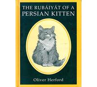 The Rubaiyat of a Persian Kitten