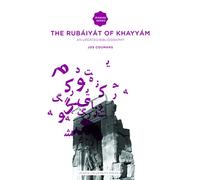 The Rubáiyát of Omar Khayyám: An Updated Bibliography (Iranian Studies Series)