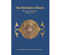 The Rubaiyat of Rumi, The Ergin Translations, Volume 2