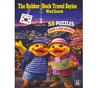 The Rubber Duck Travel Series Word Search: South Korea: From Ancient Roots to a High-Tech Future Discover the Timeless Magic of South Korea in its ... Traditions in 55 Puzzles and over 1,000 Words