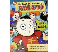 The Rubbish World of.... Dave Spud (Official Guide)