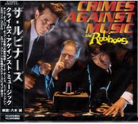 The Rubinoos - Crimes Against Music