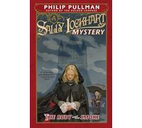 The Ruby in the Smoke: A Sally Lockhart Mystery