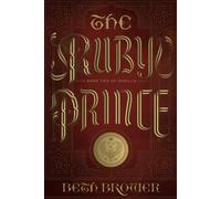 The Ruby Prince: Book Two of Imirillia: Volume 2 (The Books of Imirillia)