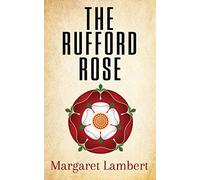The Rufford Rose