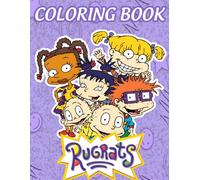 the rug-rat's coloring book: Encourage Creativity with One-Sided JUMBO Coloring Pages for Children Kids Boys Girls Ages 2-4