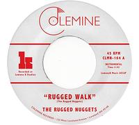 The Rugged Nuggets - Rugged Walk [7" VINYL]