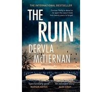 The Ruin: The gripping crime thriller you won't want to miss (The Cormac Reilly Series)