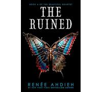 The Ruined: (The Beautiful)
