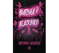 The Ruinous Love Trilogy: Butcher & Blackbird (1)