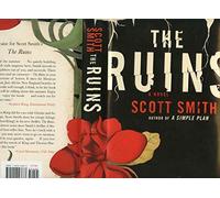 The Ruins: A Novel